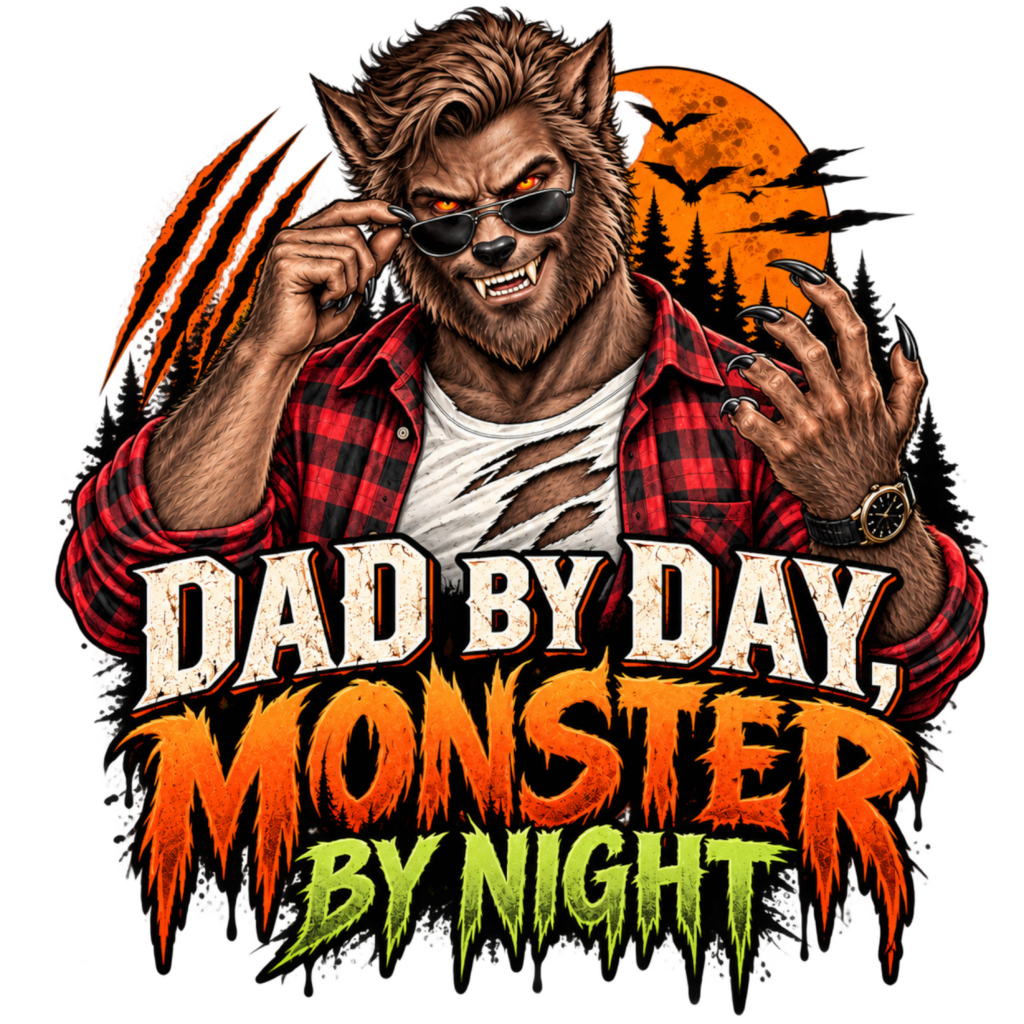 DAD BY DAY MONSTER BY NIGHT free Halloween PNG design